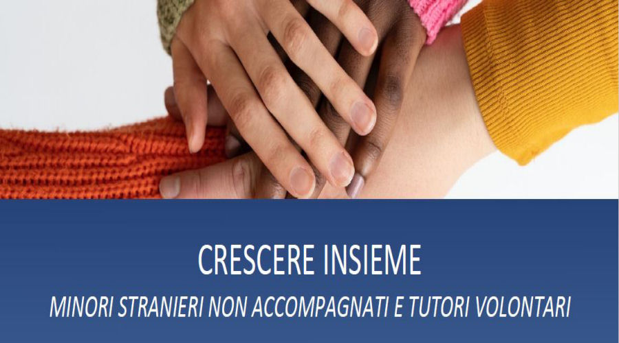 Clicca per accedere all'articolo  Crescere insieme- Minori Stranieri Non Accompagnati e Tutori Volontari